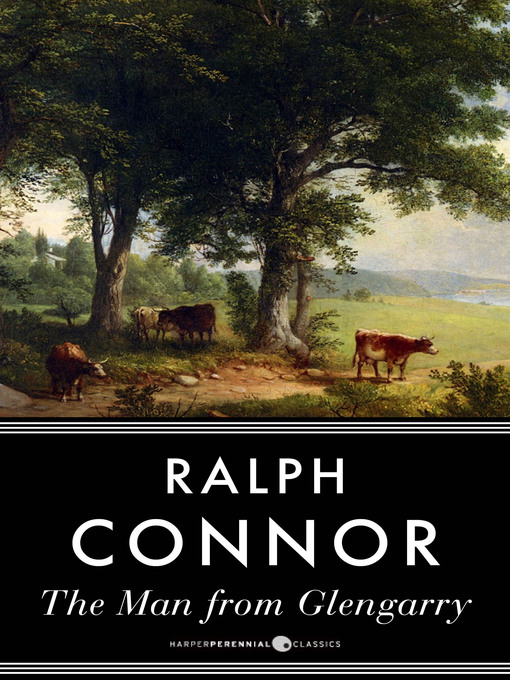 Title details for The Man From Glengarry by Ralph Connor - Available